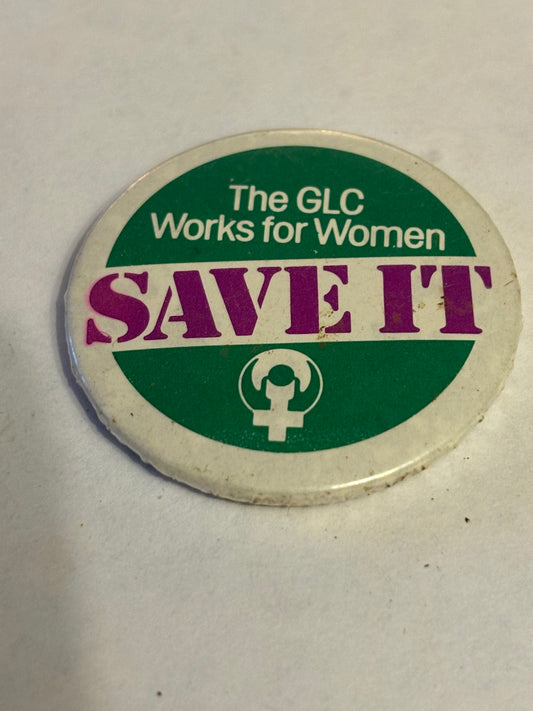 GLC - Save It Vintage tin badge